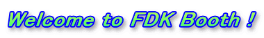 Welcome to FDK Booth !