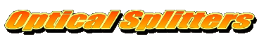Optical Splitters